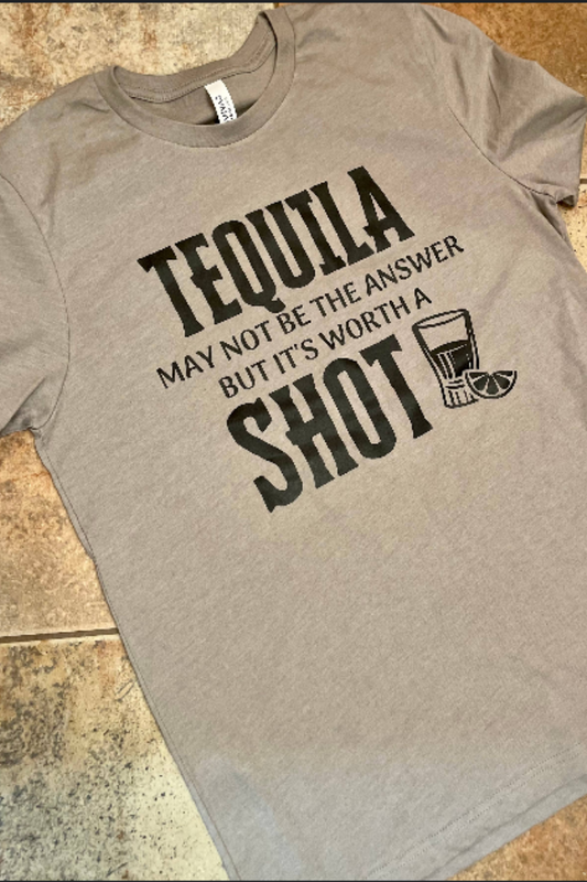 Tequila It'S Worth A Shot Unisex Tees
