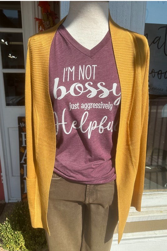 Not Bossy Just Helpful tee