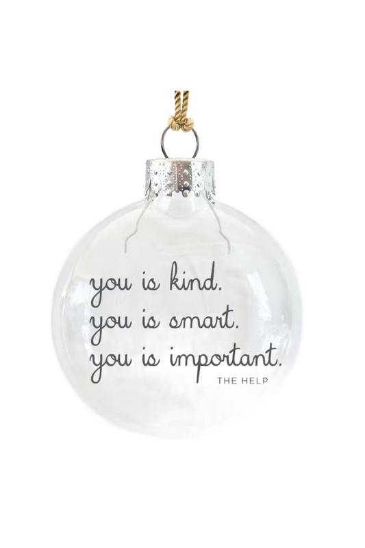 The Help Quote See-Through Glass Ornament