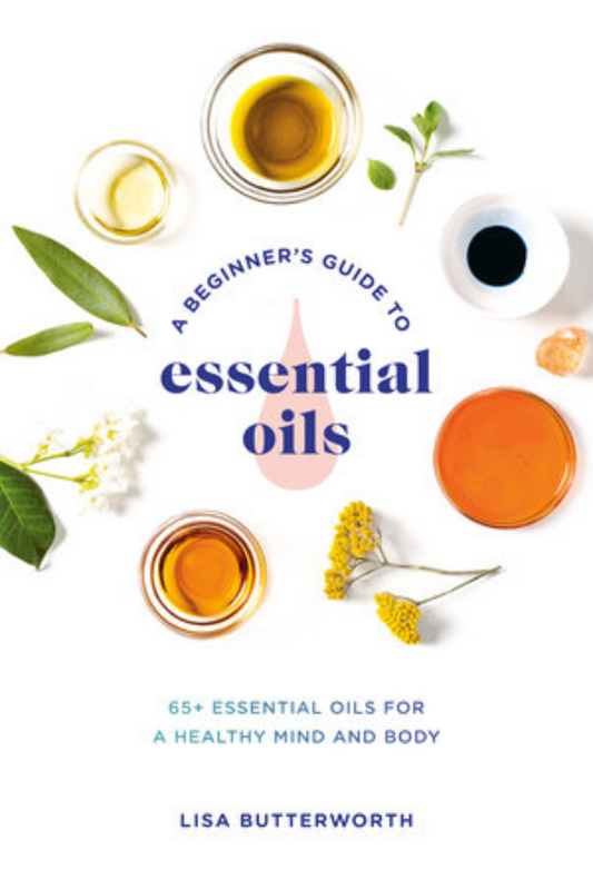 A Beginner's Guide to Essential Oils