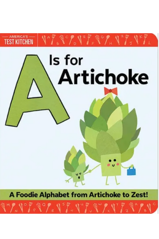 A IS FOR ARTICHOKE