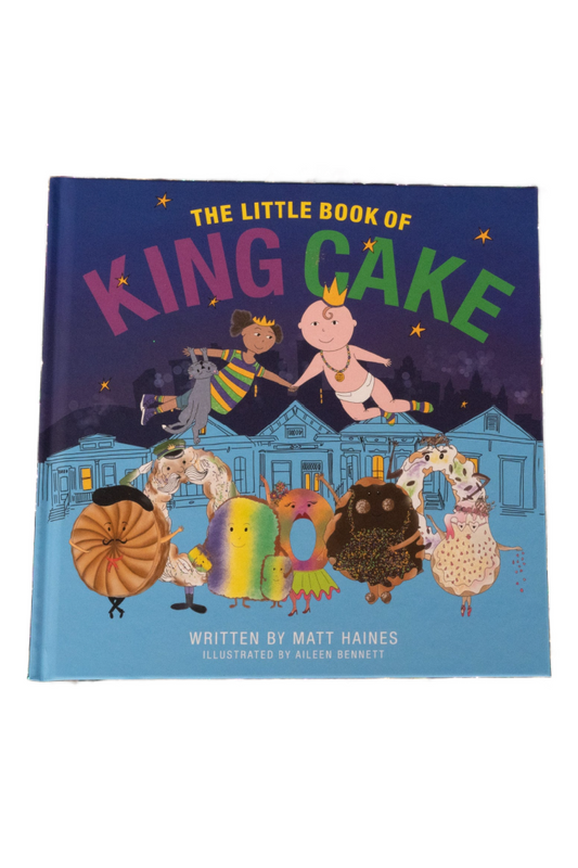 THE LITTLE BOOK OF KING CAKE