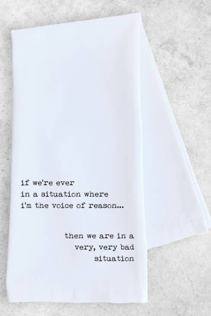 Voice of Reason - Funny Tea Towel