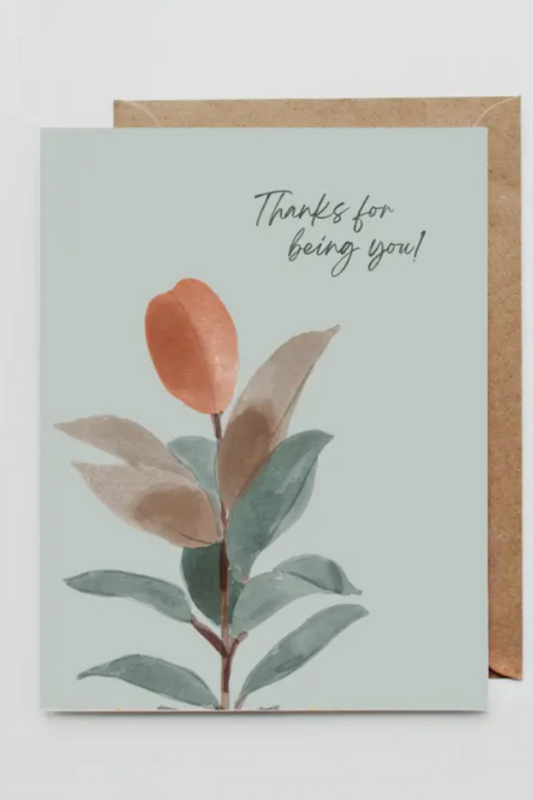 Thanks for being you card