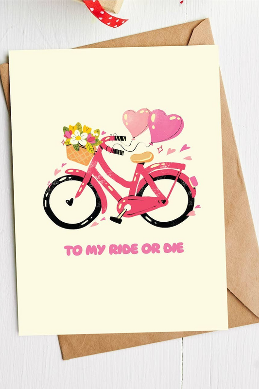 "To My Ride or Die" Heart Bicycle Greeting Card