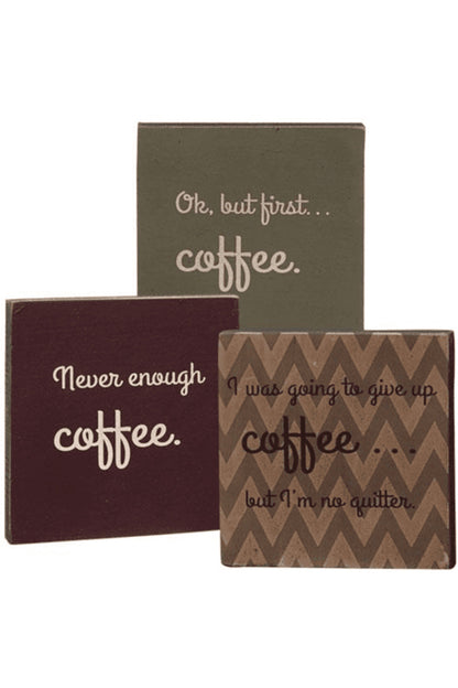 Assorted Never Enough Coffee Block Signs