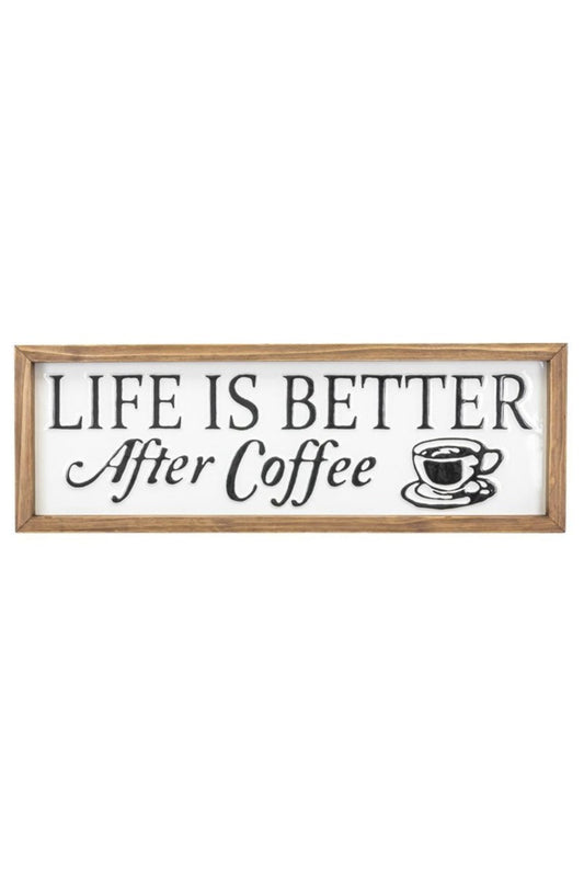Better after coffee sign