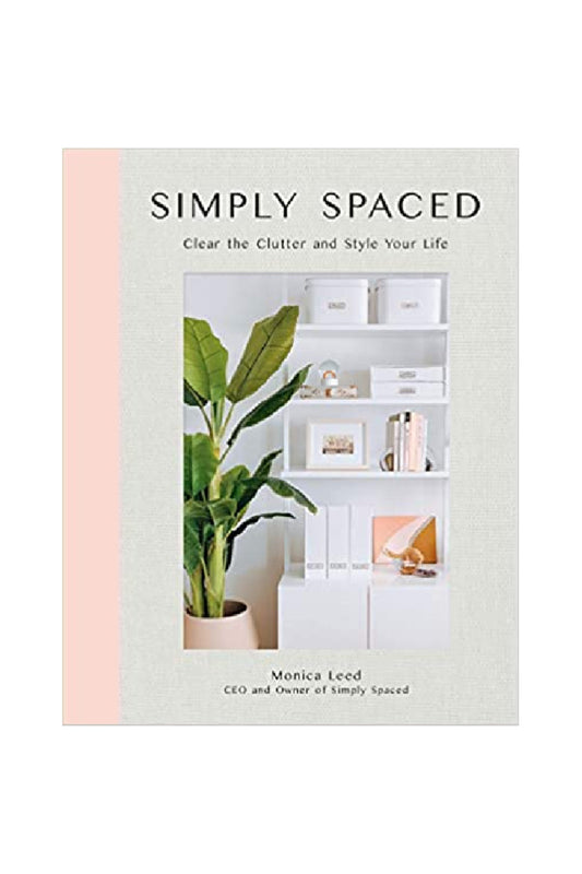 SIMPLY SPACED:CLEAR THE CLUTTER