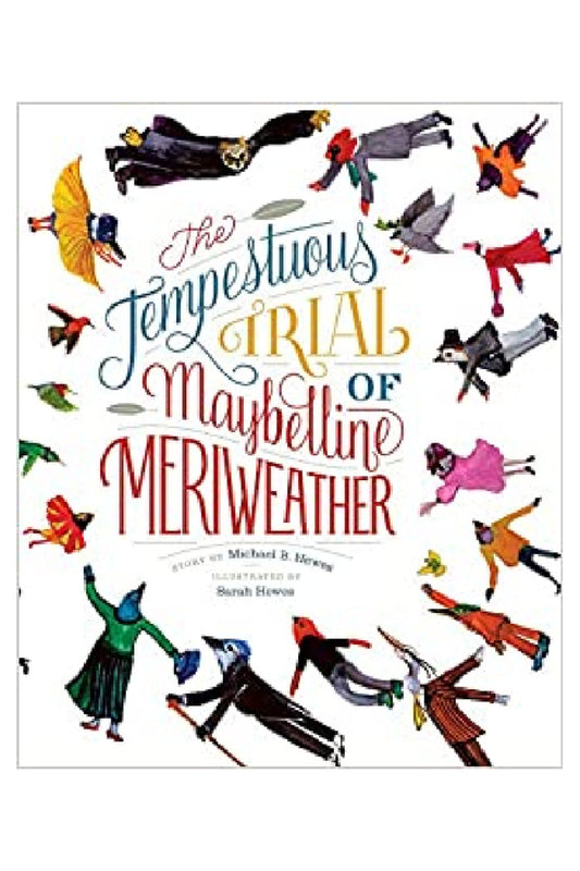 THE TEMPESTUOUS TRIAL OF MAYBELLINE MERIWEATHER