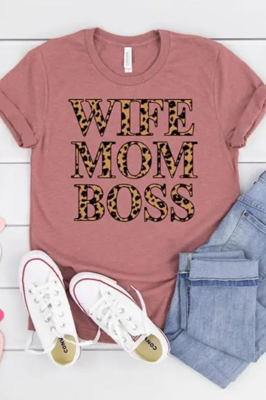Wife Mom Boss Tee